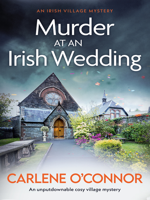 Title details for Murder at an Irish Wedding by Carlene O'Connor - Available